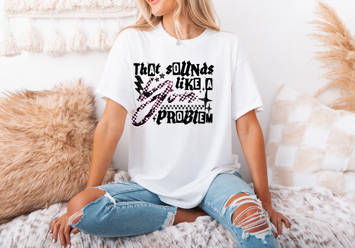 That sounds like a you problem