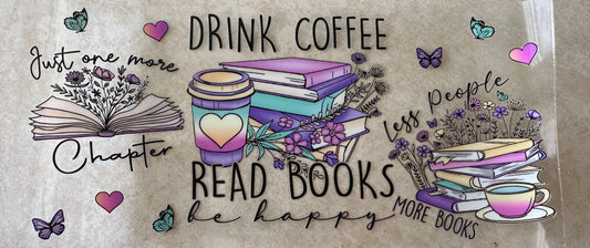 Drink coffee and read books
