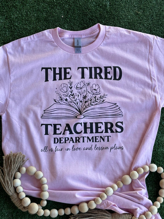 Tired Teacher Department