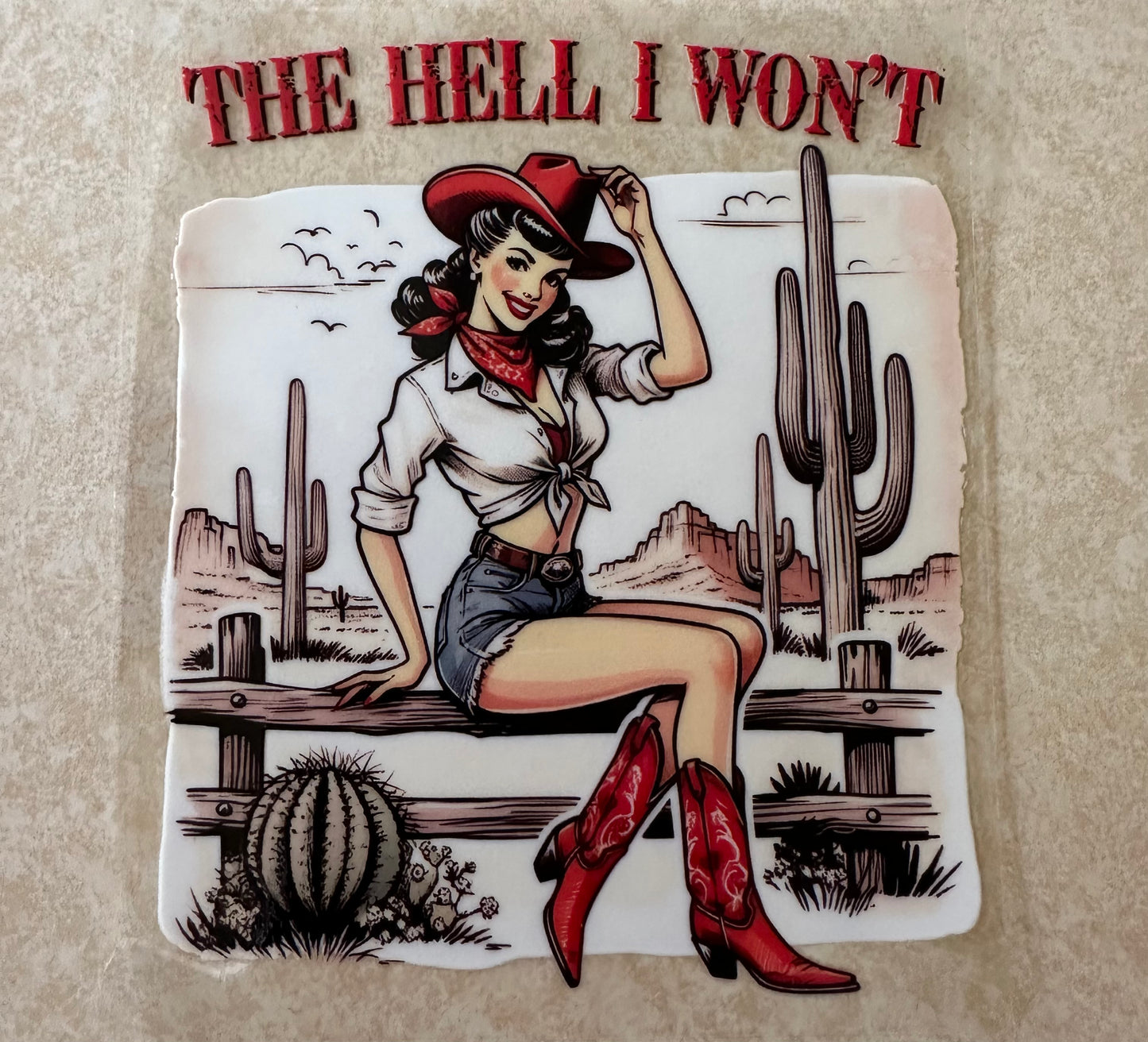 The hell I won’t